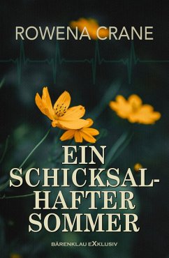 Ein schicksalhafter Sommer (eBook, ePUB) - Crane, Rowena