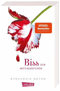 Biss zur Mittagsstunde / Bella und Edward Bd.2  - Meyer, Stephenie