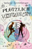 Plötzlich vertauscht (Mängelexemplar)