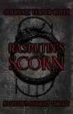 Rasputin's Scorn (Rasputin's Dynasty Series, #1) (eBook, ePUB)
