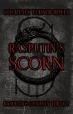 Rasputin's Scorn (Rasputin's Dynasty Series, #1) (eBook, ePUB) Rasputin's Scorn (Rasputin's Dynasty Series, #1) (eBook, ePUB)