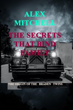 Secrets That Bind Family (eBook, ePUB) - Mitchell, Alex