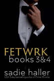 Fetwrk Books 3 & 4 (The Fetwrk Series Collections) (eBook, ePUB)