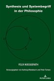 Synthesis und Systembegriff in der Philosophie (eBook, ePUB)