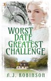 Worst Date: Greatest Challenge (Journey Home, #2) (eBook, ePUB)