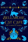 Bellarose Cat Cafe The Complete Series (eBook, ePUB)