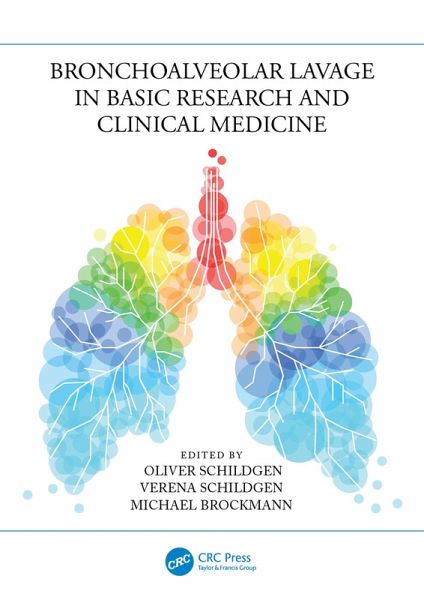 Bronchoalveolar Lavage in Basic Research and Clinical Medicine (eBook, ePUB) Bronchoalveolar Lavage in Basic Research and Clinical Medicine (eBook, ePUB)