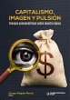 Capitalismo, imagen y pulsión (eBook,... - Bild 1