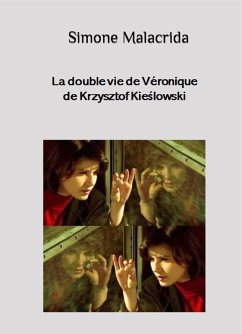 La double vie de Véronique de Krzysztof Kieslowski (eBook, ePUB) - Malacrida, Simone