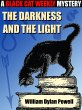 The Darkness and the Light (eBook, ePUB) - Bild 1