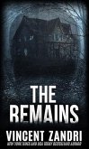 The Remains (The Rebecca Underhill Trilogy, #1) (eBook, ePUB)