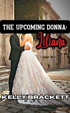 The Upcoming Donna: Liliana (eBook, ePUB) - Brackett, Kelly