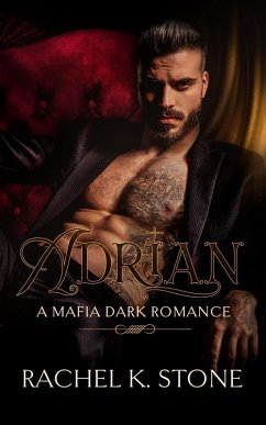 Adrian (Secrets - An Enemies to Lovers Adult Romance Series, #5) (eBook, ePUB) - Stone, Rachel K