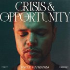 Crisis & Opportunity Vol. 4 - Meditations (Lp)