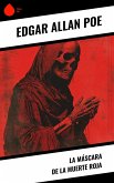 La Máscara de la Muerte Roja (eBook, ePUB)