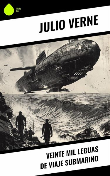 Veinte mil leguas de viaje submarino (eBook, ePUB)