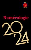 Numérologie 2024 (eBook, ePUB)