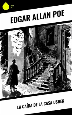 La caída de la Casa Usher (eBook, ePUB) Cover La caída de la Casa Usher (eBook, ePUB)
