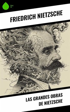 Cover Las grandes obras de Nietzsche (eBook, ePUB)