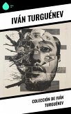 Colección de Iván Turguénev (eBook, ePUB)