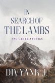 In Search of the Lambs: And Other Stories (eBook, ePUB)