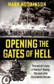 Opening The Gates of Hell (eBook, ePUB)
