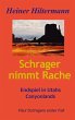Schrager nimmt Rache - Bild 1