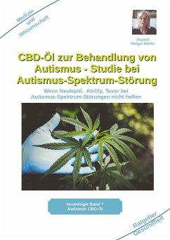 CBD-Öl zur Behandlung von Autismus Studie bei Autismus-Spektrum-Störung - Kiefer, Holger