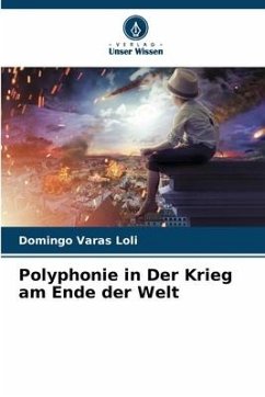 Polyphonie in Der Krieg am Ende der Welt - Varas Loli, Domingo