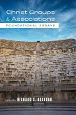 Christ Groups and Associations Christ Groups and Associations