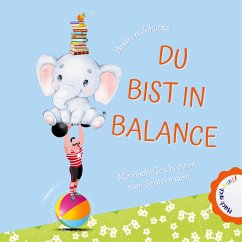 Du bist in Balance - Schütze, Andrea