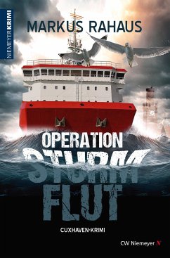 Operation Sturmflut - Rahaus, Markus