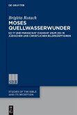 Moses Quellwasserwunder (eBook, ePUB)