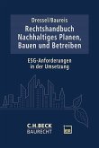 Rechtshandbuch Nachhaltiges Planen, Bauen und Betreiben