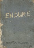 Endure: Ein Survival-Rollenspiel