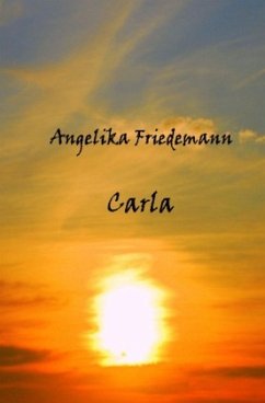 Carla - Friedemann, Angelika