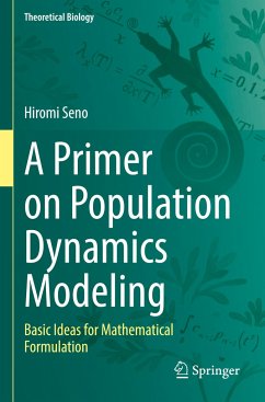 A Primer on Population Dynamics Modeling - Seno, Hiromi
