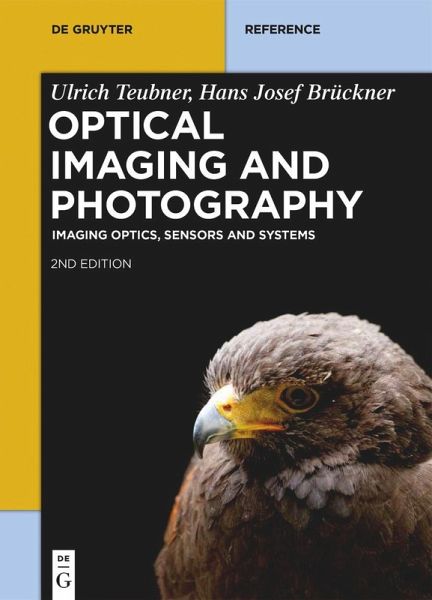 Optical Imaging and Photography (eBook, ePUB) Optical Imaging and Photography (eBook, ePUB)