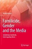 Familicide, Gender and the Media