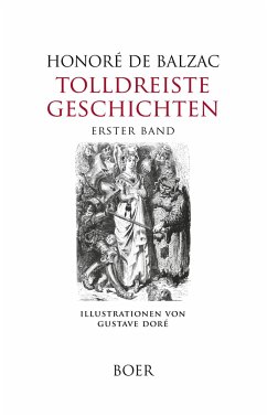 Tolldreiste Geschichten Band 1 - Balzac, Honoré de