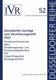 Düsseldorfer Vorträge zum Versicherungsrecht 2022