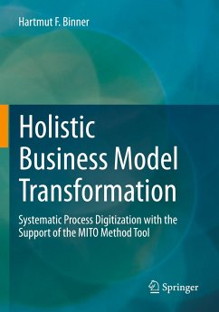 Holistic Business Model Transformation - Binner, Hartmut F.