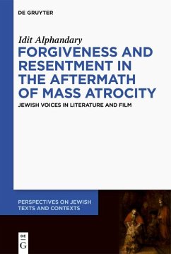 Cover Forgiveness and Resentment in the Aftermath of Mass Atrocity (eBook, ePUB)