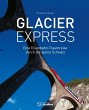 Glacier Express - Bild 1