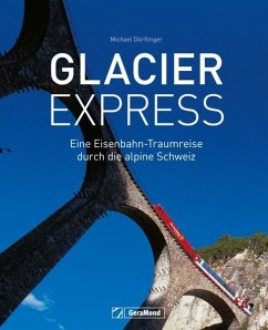 Glacier Express - Dörflinger, Michael