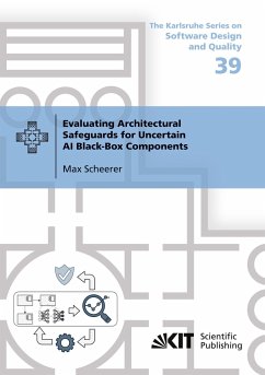 Evaluating Architectural Safeguards for Uncertain AI Black-Box Components