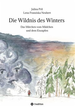 Die Wildnis des Winters - Pril, Julina