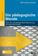 Die pädagogische Wende - Bild 1