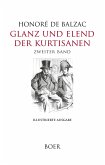 Glanz und Elend der Kurtisanen Band 2