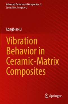 Vibration Behavior in Ceramic-Matrix Composites - Li, Longbiao